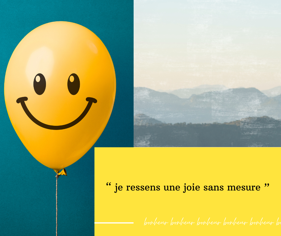 Une joie sans mesure